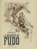 Le Masque De Fudo - Integrale