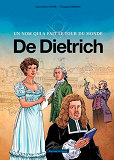 Bd De Dietrich Un Nom Qui A Fait Le Tour Du Monde