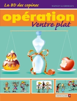 La Bd Des Copines - Tome 02 - Operation Ventre Plat