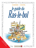 Les Guides En Bd - Tome 24 - Le Ras-Le-Bol