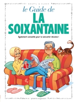 Les Guides En Bd - Tome 25 - La Soixantaine
