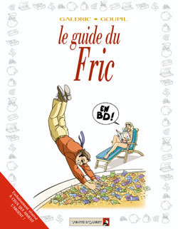 Les Guides En Bd - Tome 27 - Le Fric