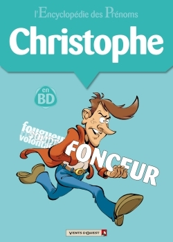 L'Encyclopedie Des Prenoms - Tome 07 - Christophe