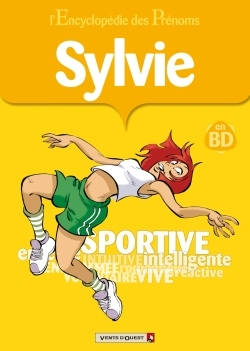 L'Encyclopedie Des Prenoms - Tome 10 - Sylvie