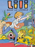 Lili - Tome 27 - Lili Dans La Jungle