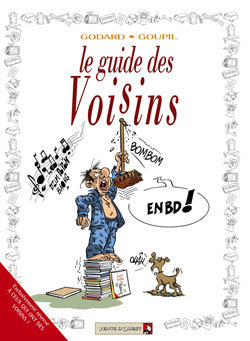 Les Guides En Bd - Tome 28 - Les Voisins