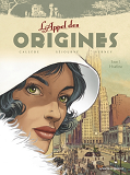 L'Appel Des Origines - Tome 01 - Harlem