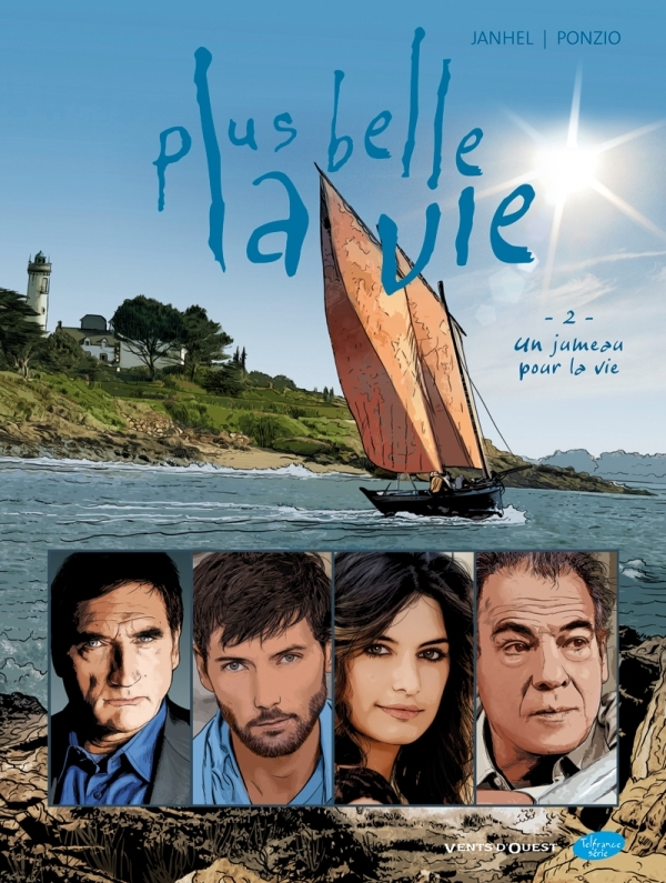 Plus Belle La Vie - Tome 02 - Un Jumeau Pour La Vie