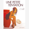 Une Petite Tentation