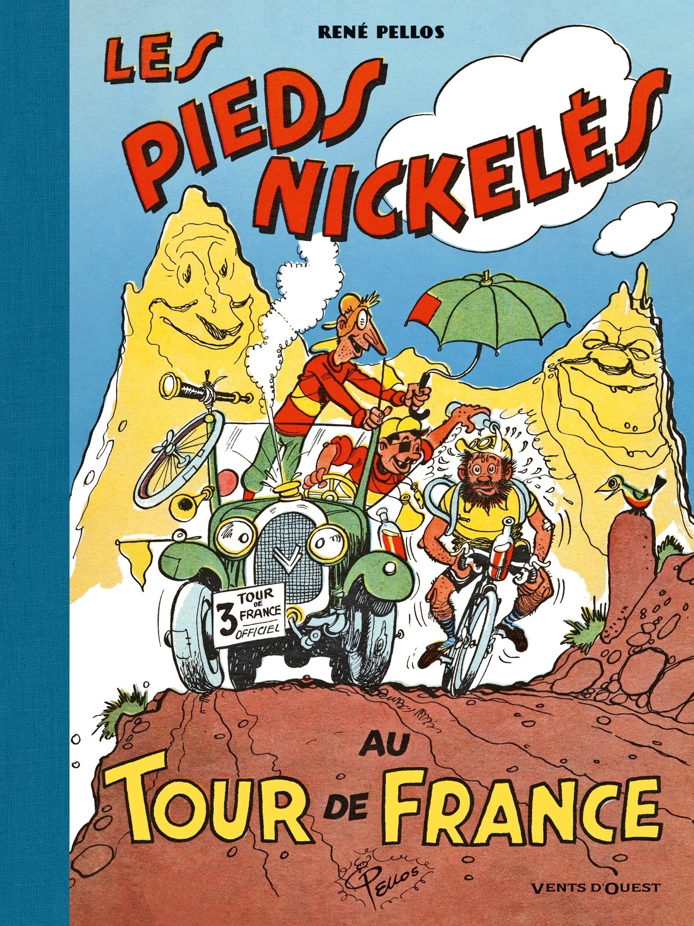 Les Pieds Nickeles Au Tour De France