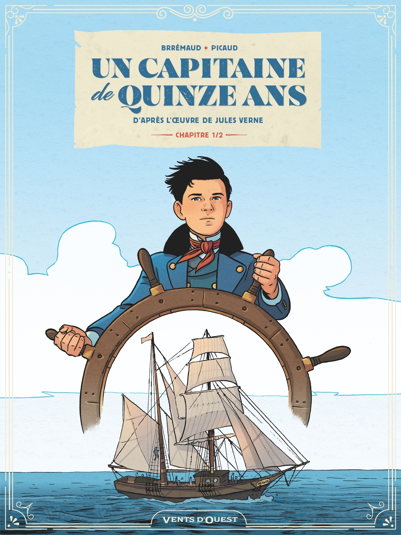 Un Capitaine De 15 Ans - Tome 01 - Chapitre 1/2                                                     