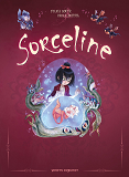 Sorceline - Coffret T01 A 03
