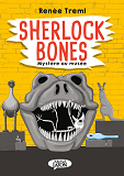 SHERLOCK BONES - MYSTERE AU MUSEE