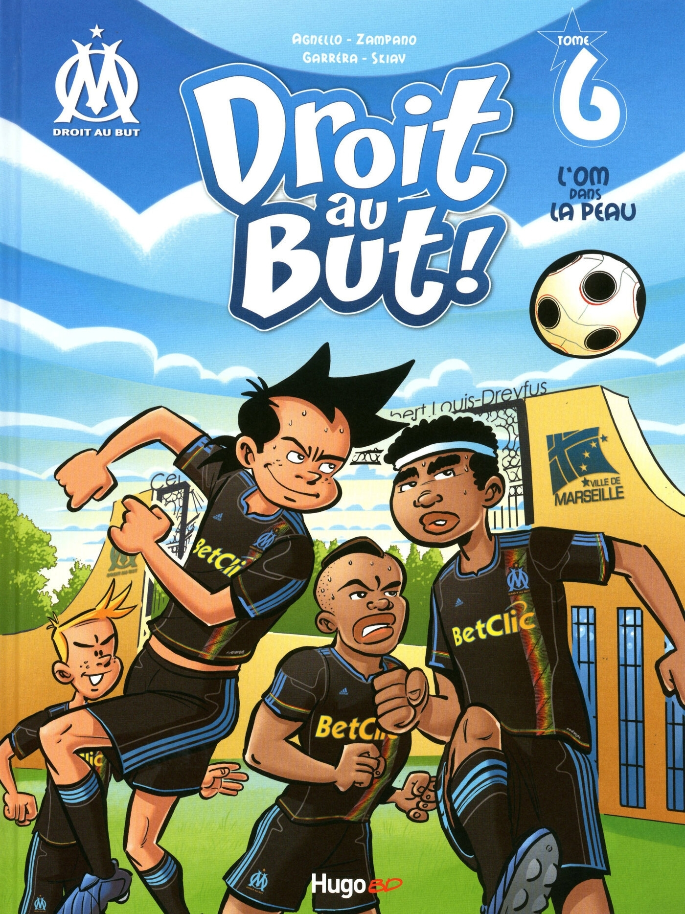 Droit Au But T06 L'Om Dans La Peau - Vol06