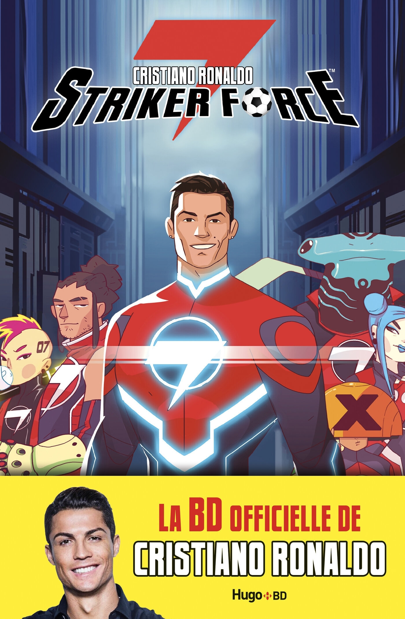 Striker Force 7 - Tome 1