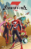 Striker Force - Tome 2 - Vol02