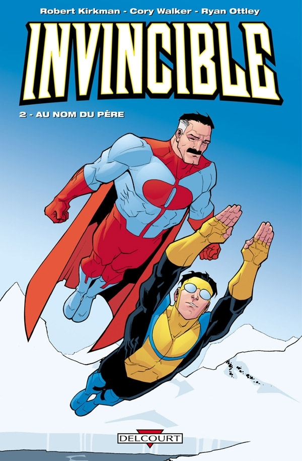 Invincible T02 - Au Nom Du Pere