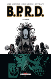 Bprd T04 - Les Morts