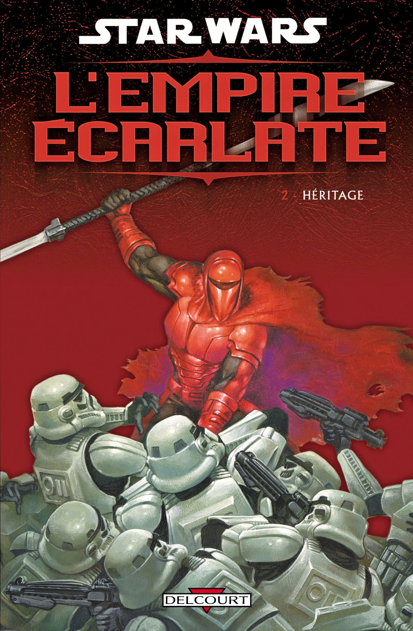 Star Wars - L'Empire Ecarlate T02 - Heritage