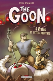The Goon T04 - Vertus Et Petits Meurtres