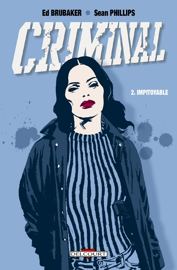 Criminal T02 - Impitoyable