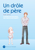 Un Drole De Pere T01