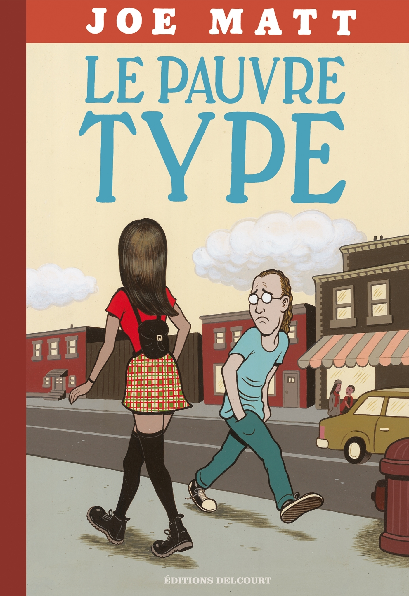 Le Pauvre Type