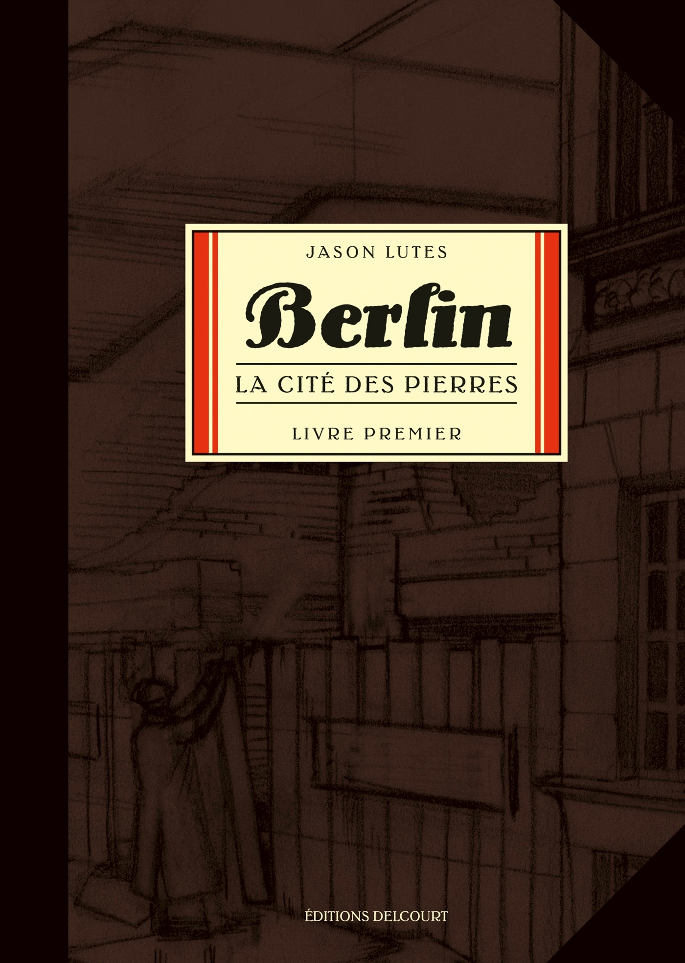 Berlin T01 - La Cite Des Pierres