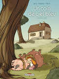 Un Coin De Ciel Bleu T01 - L'Odeur Du Foin