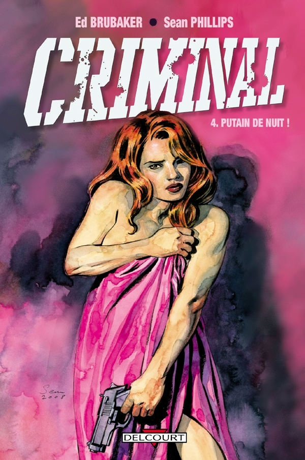 Criminal T04 - Putain De Nuit !