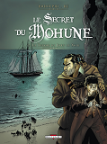 Le Secret Du Mohune T02 - Le Tresor De John Le Noir