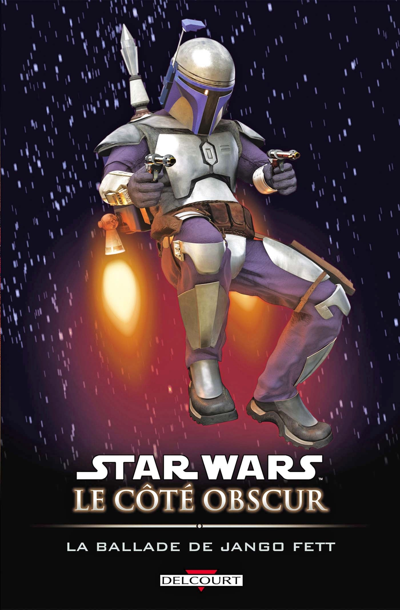 Star Wars - Le Cote Obscur T10 - La Ballade De Jango Fett