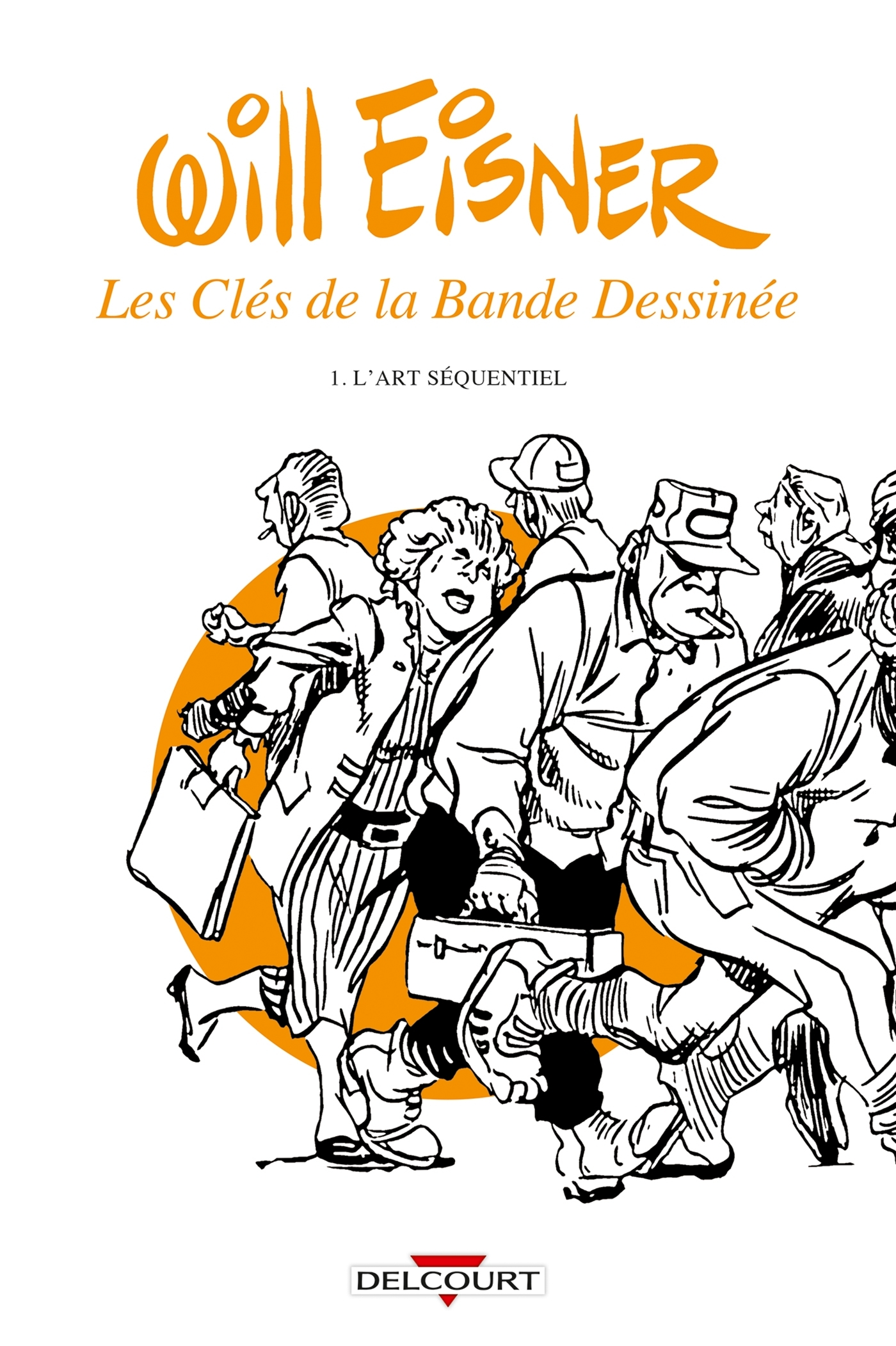 Les Cles De La Bande Dessinee T01 - L'Art Sequentiel