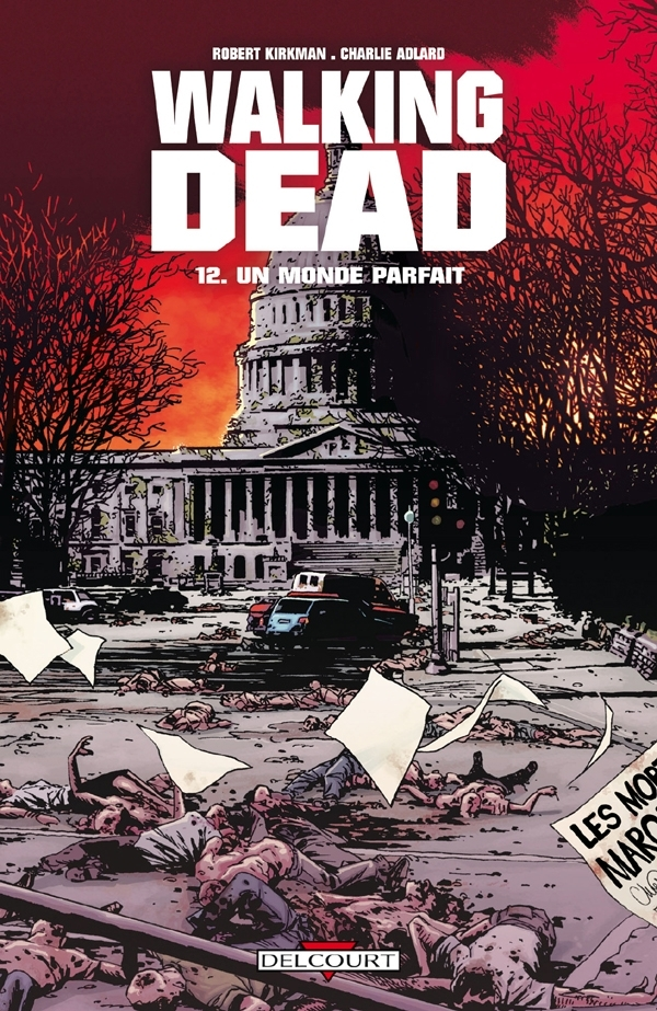 Walking Dead T12 - Un Monde Parfait