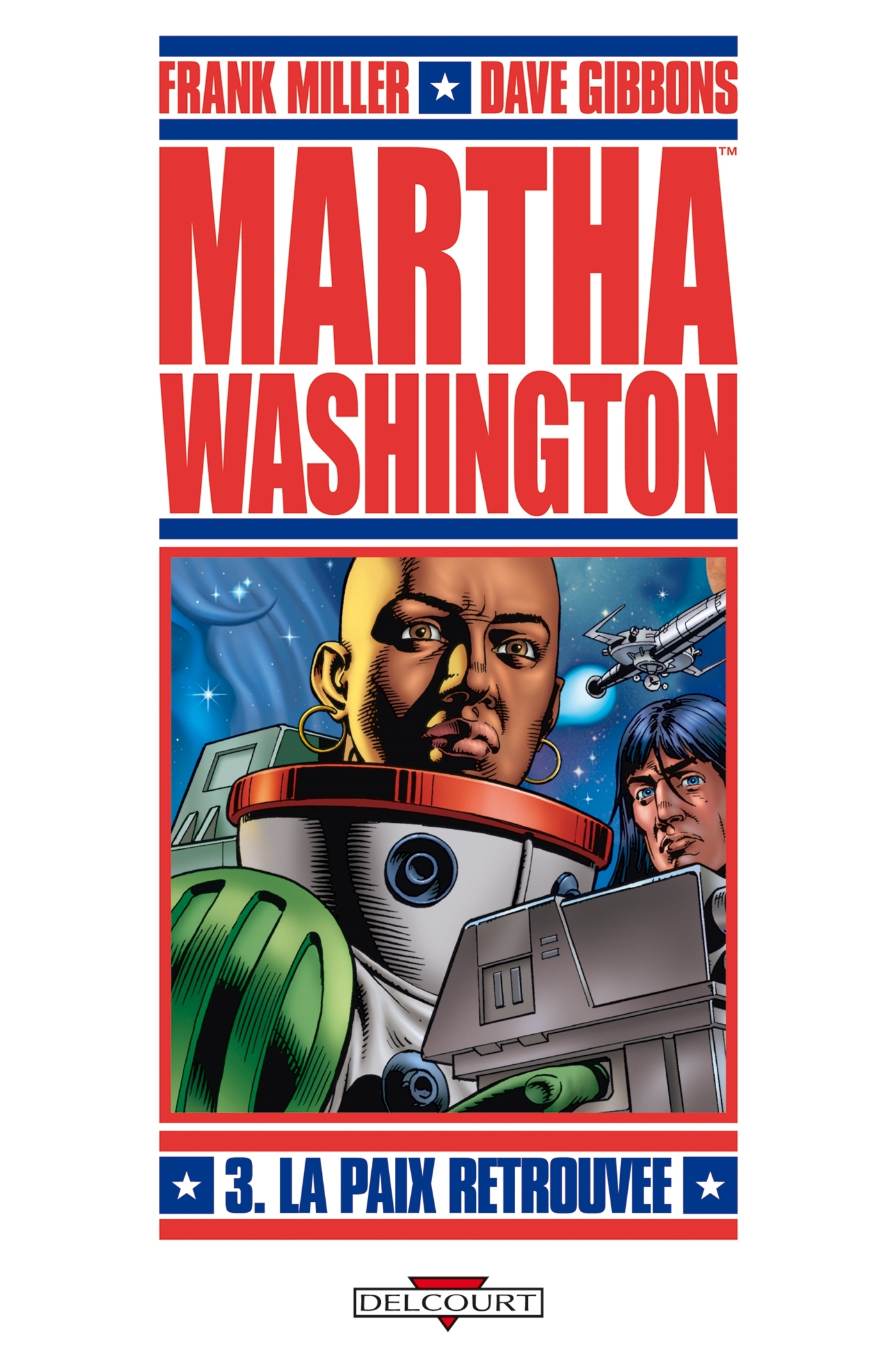 Martha Washington T03 - La Paix Retrouvee