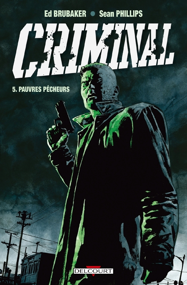 Criminal T05 - Pauvres Pecheurs