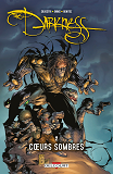 Darkness T02 - Coeurs Sombres