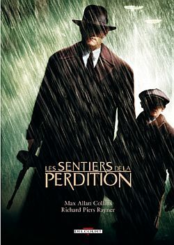 Sentiers De La Perditions T01 Reedition