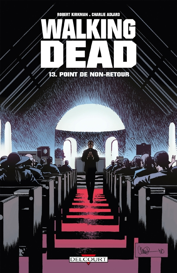 Walking Dead T13 - Point De Non-Retour