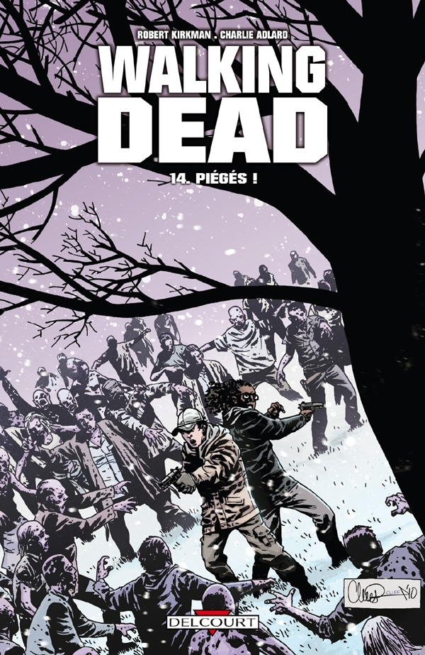 Walking Dead T14 - Pieges !