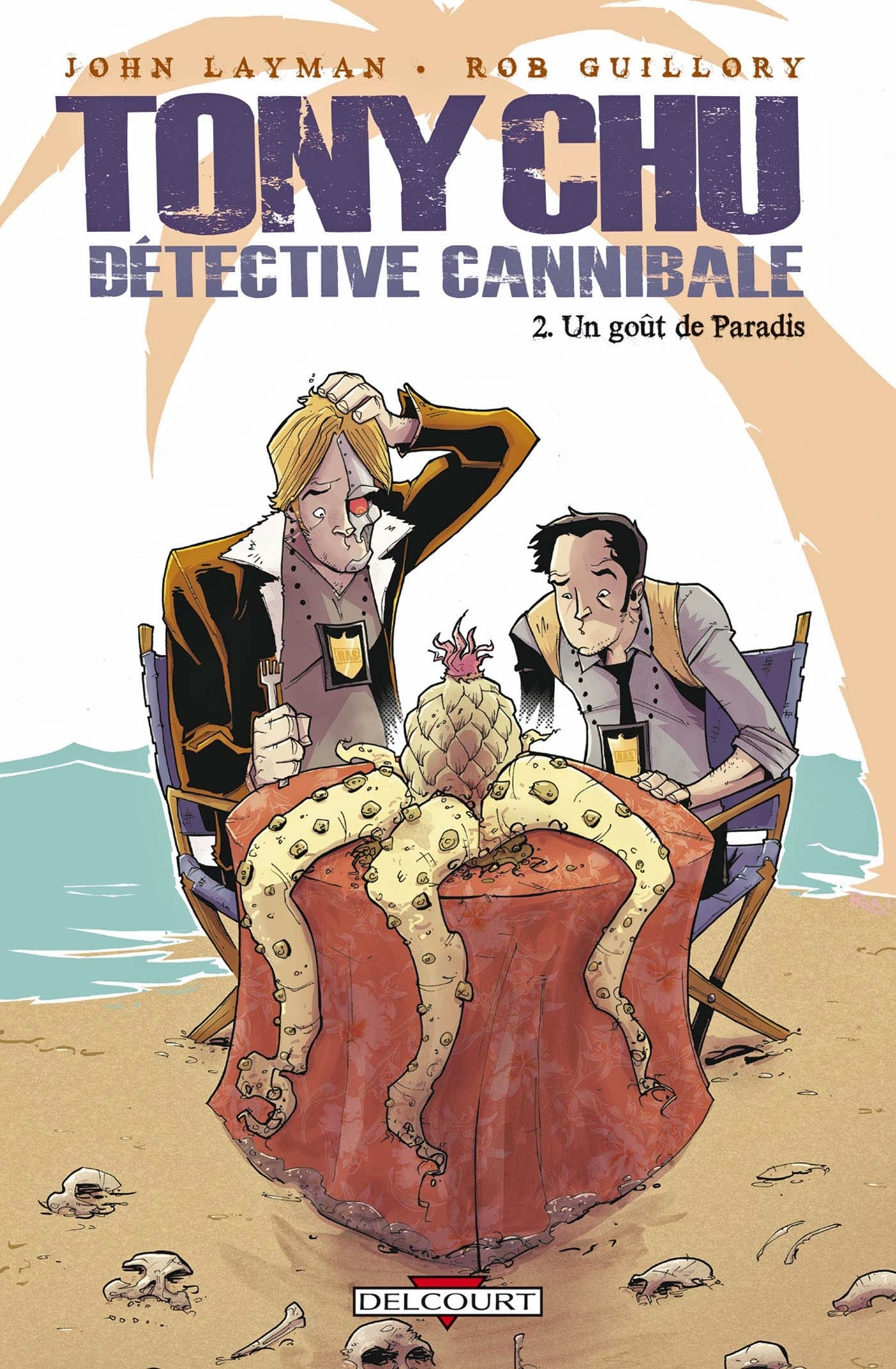Tony Chu, Detective Cannibale T02 - Un Gout De Paradis