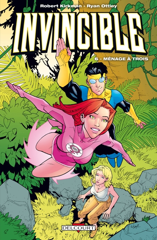 Invincible T06 - Menage A Trois