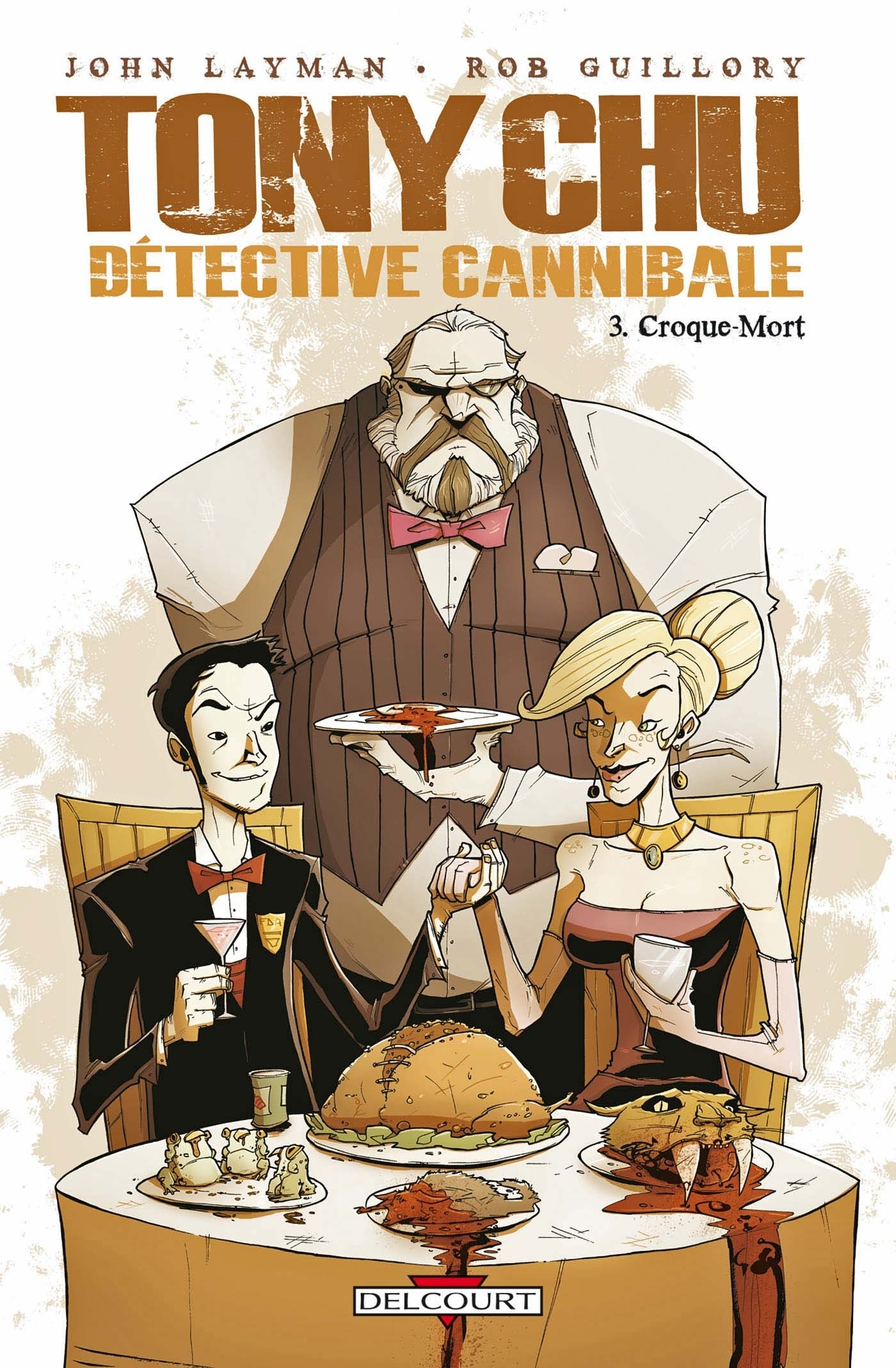 Tony Chu, Detective Cannibale T03 - Croque-Mort