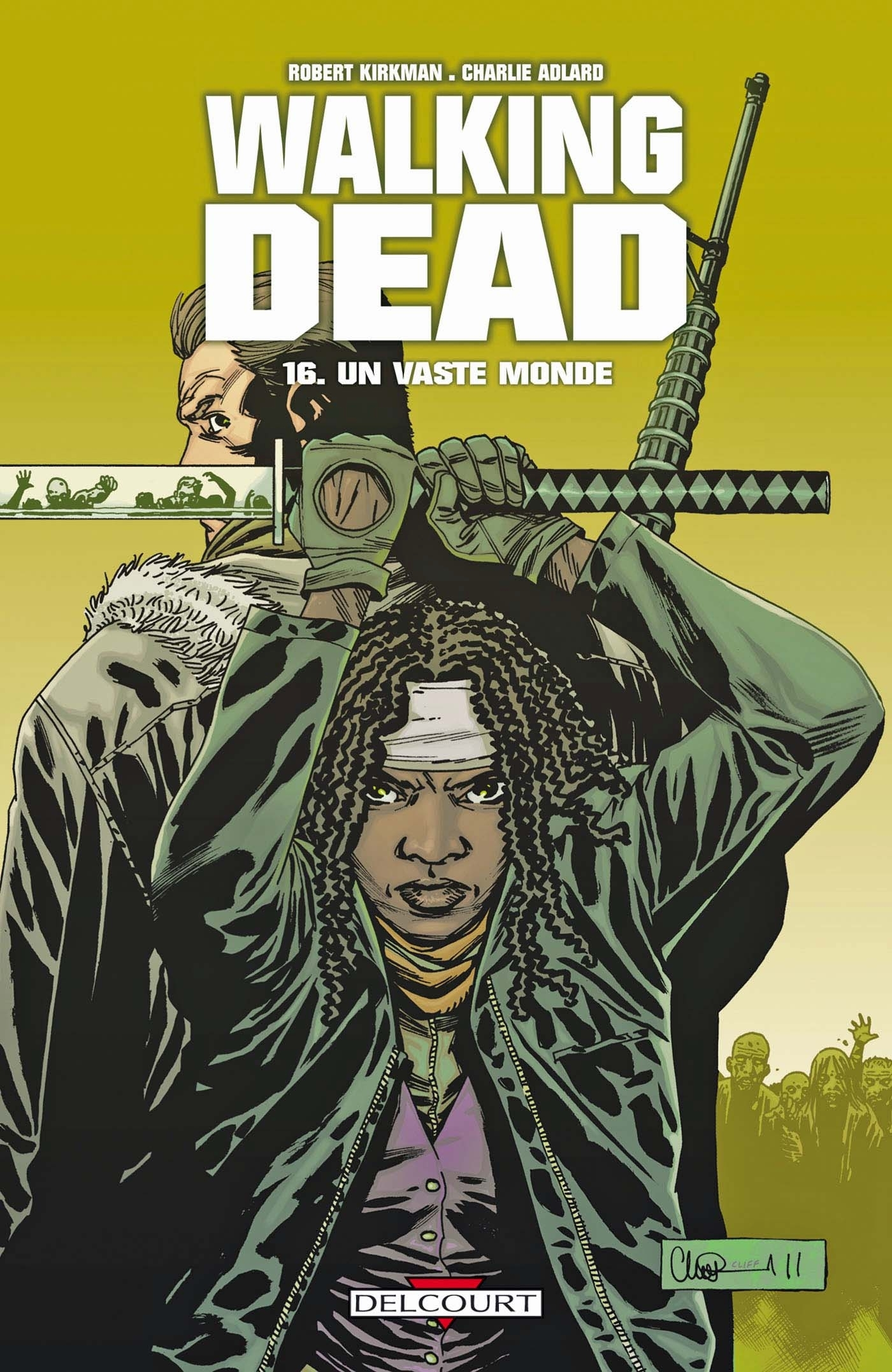 Walking Dead T16 - Un Vaste Monde