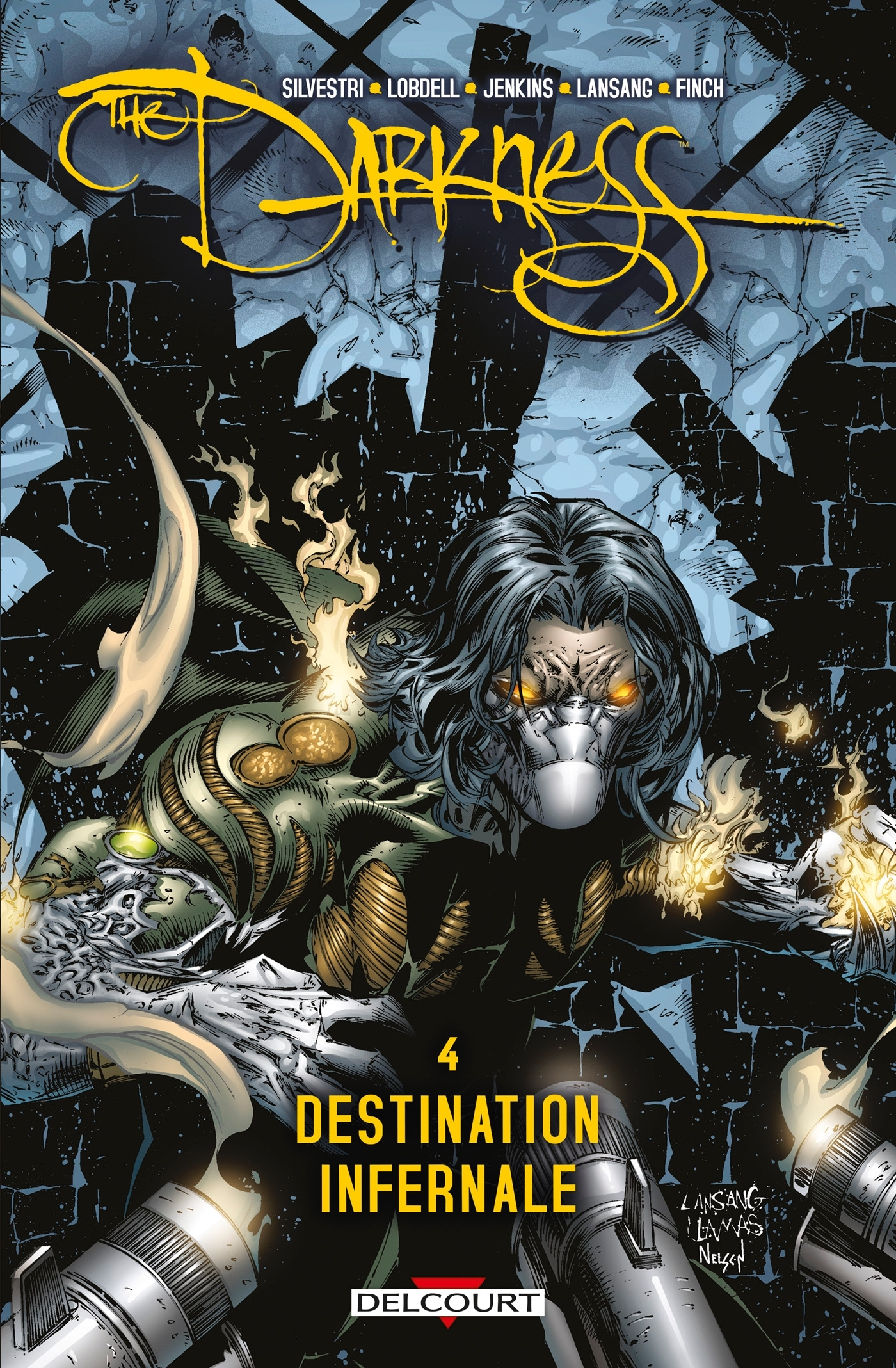 Darkness T04 - Destination Infernale