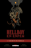 Hellboy En Enfer T01 - Secrets De Famille