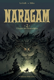 Naragam T02 - L'Appel Des Primordiaux