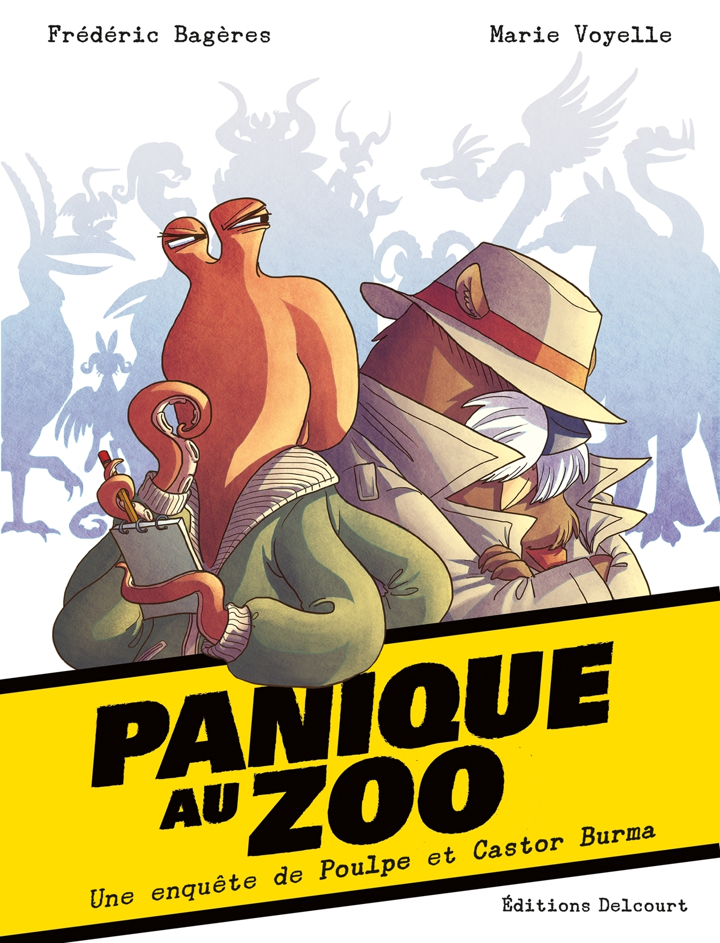 Panique Au Zoo - Une Enquete De Poulpe Et Castor Burma