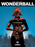 Wonderball T04 - Le Photographe