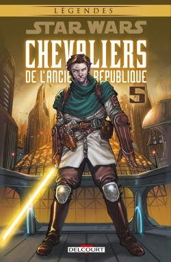 Star Wars - Chevaliers De L'Ancienne Republique T05